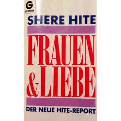 Frauen & Liebe. Von Shere Hite (1988).