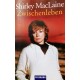 Zwischenleben. Von Shirley MacLaine (1985).