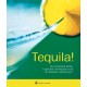 Tequila. Von Michael Calderwood (1998).
