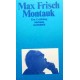 Montauk. Von Max Frisch (1981).