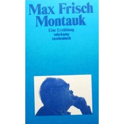 Montauk. Von Max Frisch (1981).