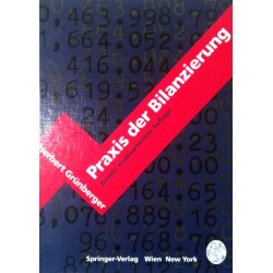 Praxis der Bilanzierung. Von Herbert Grünberger (1991).