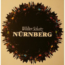 Nürnberg. Von Walter Schatz (1981).