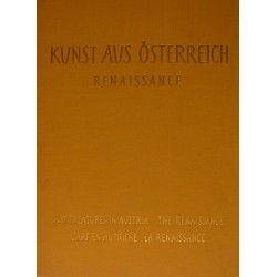 Renaissance. Kunst aus Österreich. Von Hermann Fillitz (1964).