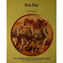 Ben Hur. Von Lewis Wallace.