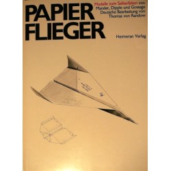 Papierflieger. Von Jerry Mander (1969).