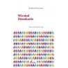 Wir sind Demokratie. Von Barbara Prammer (2013).
