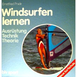 Windsurfen lernen. Von Ernstfried Prade (1984).