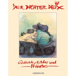 Der Dichter Deix. Von Manfred Deix (2006).