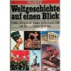 Weltgeschichte auf einen Blick. Von Hans Dollinger (1988).
