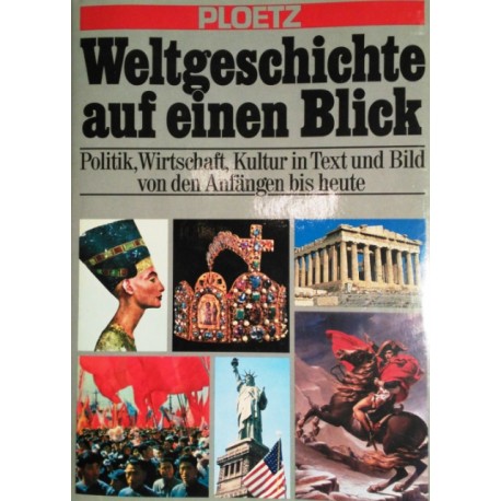 Weltgeschichte auf einen Blick. Von Hans Dollinger (1988).