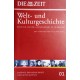 Welt- und Kulturgeschichte 1. Von: Die Zeit (2006).