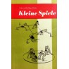 Kleine Spiele. Von Erika Döbler (1972).