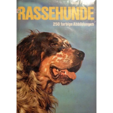 Rassehunde. Von Gino Pugnetti (1973).