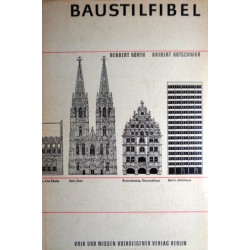 Baustilfibel. Von Herbert Kürth (1971).