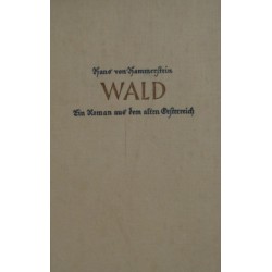 Wald. Von Hans von Hammerstein (1937).