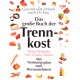 Das große Buch der Trennkost. Von Ursula Summ (1995).