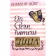 Ein Stern namens Julia. Von Elisabeth Gürt (1955).