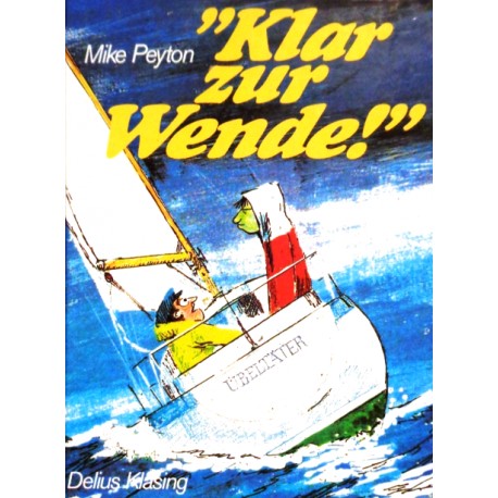 Klar zur Wende! Von Mike Peyton (1993).