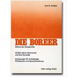 Die Boreer. Von Kurt E. Kocher (1979).