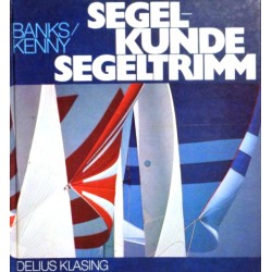 Segelkunde Segeltrimm. Von Bruce Banks (1979).