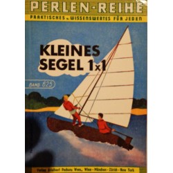 Kleines Segel 1x1. Von Rudolf Bajer (1966).