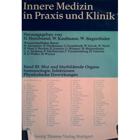 Innere Medizin in Praxis und Klinik. Band 3. Von H. Hornbostel (1973).