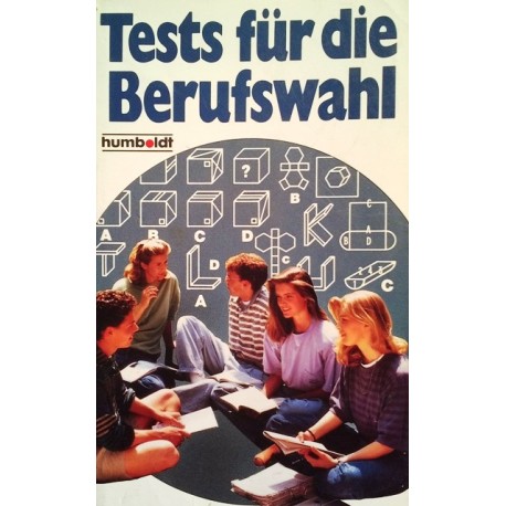 Tests für die Berufswahl. Von Ulrich Vohland (1990).