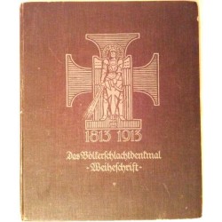 Das Völkerschlachtdenkmal. Von Dr. Alfred Spitzner (1913).