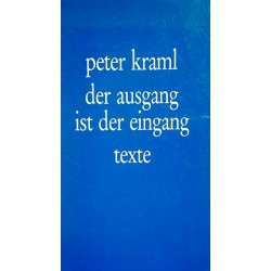 Der Ausgang ist der Eingang. Von Peter Kraml (1990).