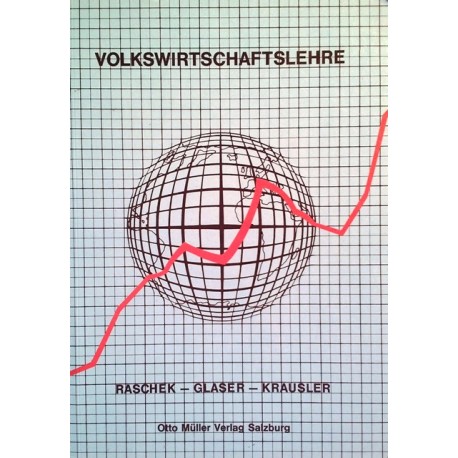 Volkswirtschaftslehre. Von Paul Raschek (1979).