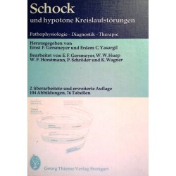 Schock und hypotone Kreislaufstörungen. Von Ernst F. Gersmeyer (1978).