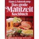 Das große Mahlzeit Kochbuch. Von Hans J. Fahrenkamp (1980).
