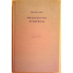 Mensch und Schicksal. Von Hans Jürgen Baden (1950).