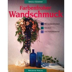 Farbenfroher Wandschmuck. Von Ursula Grabner (1994).