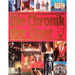 Die Chronik der Oper. Von Dieter Zöchling (1996).