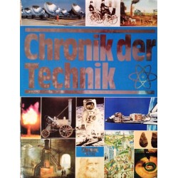 Chronik der Technik. Von Felix R. Paturi (1988).