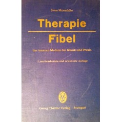 Therapie Fibel. Von Sven Moeschlin (1965).