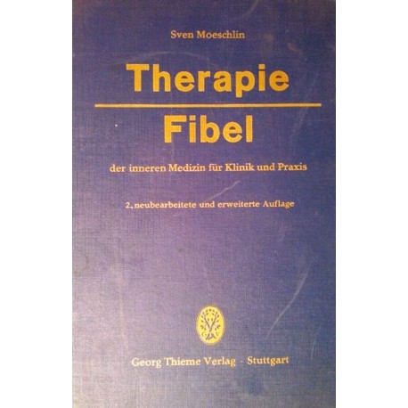 Therapie Fibel. Von Sven Moeschlin (1965).