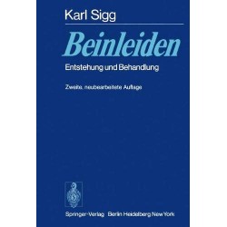 Beinleiden. Von Karl Sigg (1976).