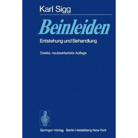 Beinleiden. Von Karl Sigg (1976).