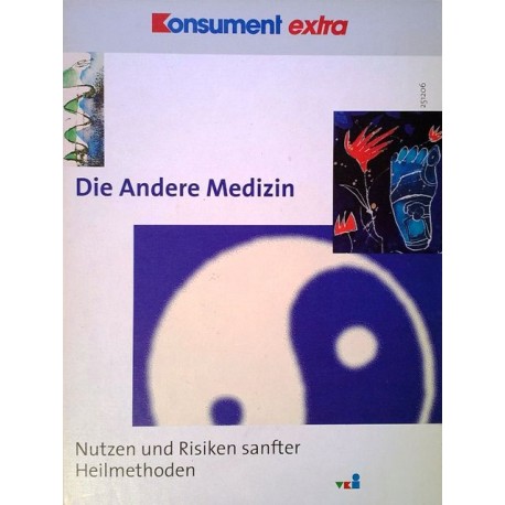 Die Andere Medizin. Von Krista Federspiel (1996).