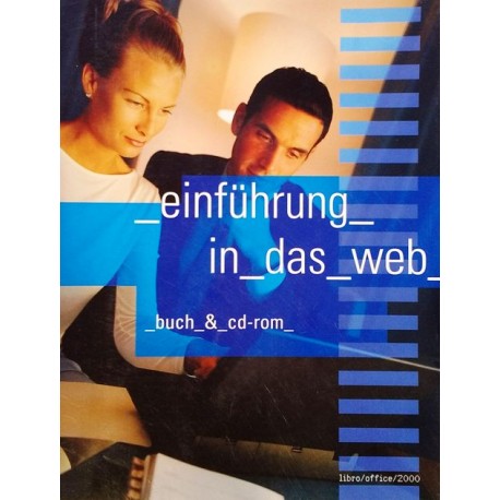 Einführung in das Web. Von Johanna Vedral (1999).