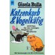 Katzenkorb und Vogelkäfig. Von Gisela Bulla (1983).