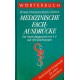 Wörterbuch der Medizinischen Fachausdrücke. Von Josef Hammerschmid-Gollwitzer (1988).