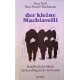 Der kleine Machiavelli. Von Peter Noll (1990).