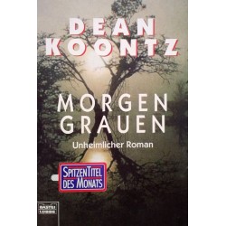 Morgengrauen. Von Dean Koontz (1998).