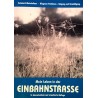 Mein Leben in der Einbahnstrasse. Von Reinhard Hinterleitner (1999).