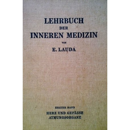 Lehrbuch der inneren Medizin. Band 1. Von Ernst Lauda (1949).