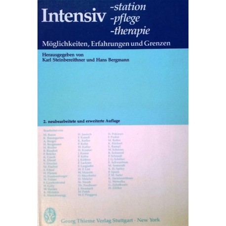 Intensivstation, Pflege, Therapie. Von Karl Steinbereithner (1984).
